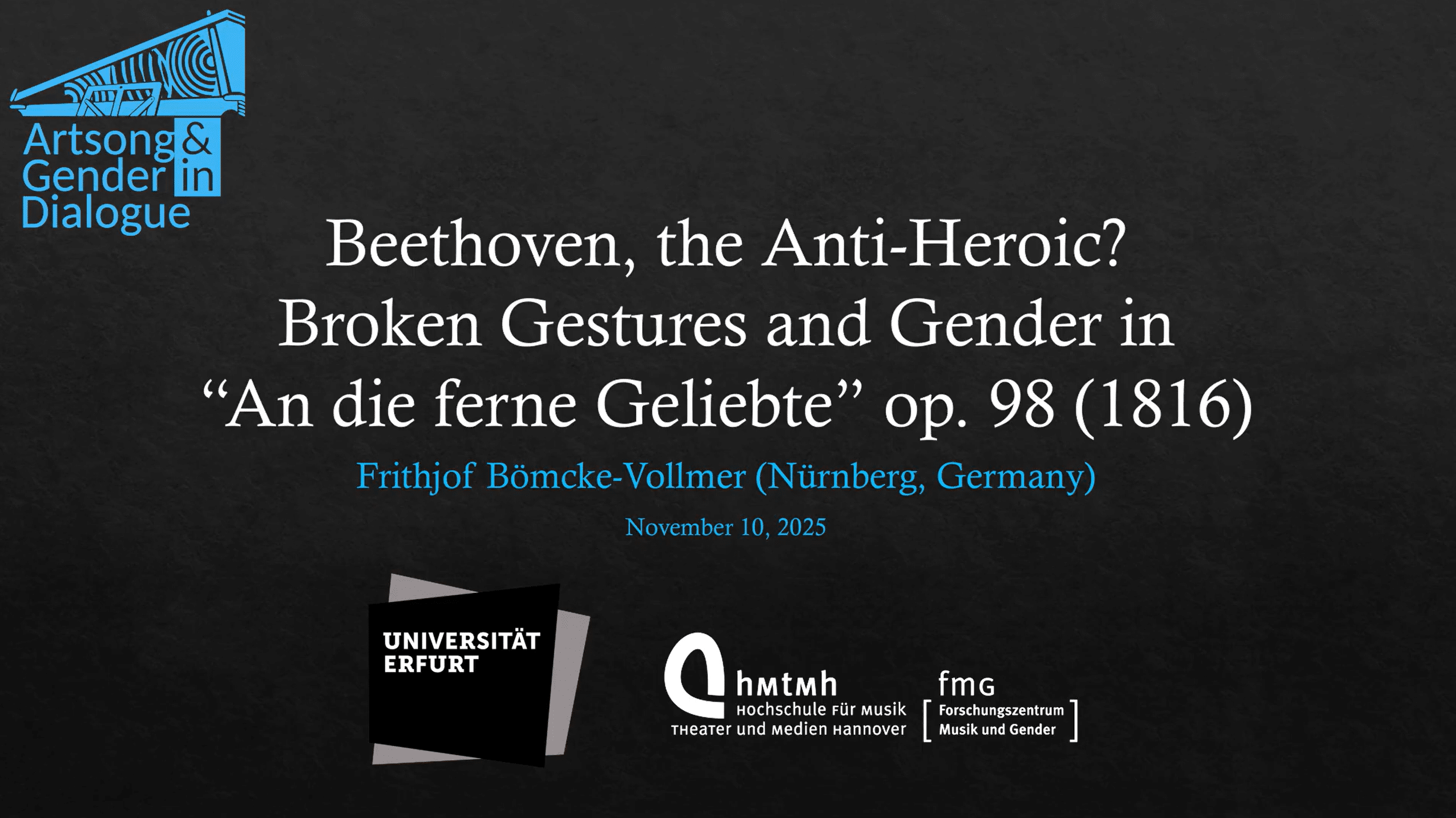 Frithjof Bömcke-Vollmer: Beethoven, the Anti-Heroic? Broken Gestures and Gender in “An die ferne Geliebte” op. 98 (1816)