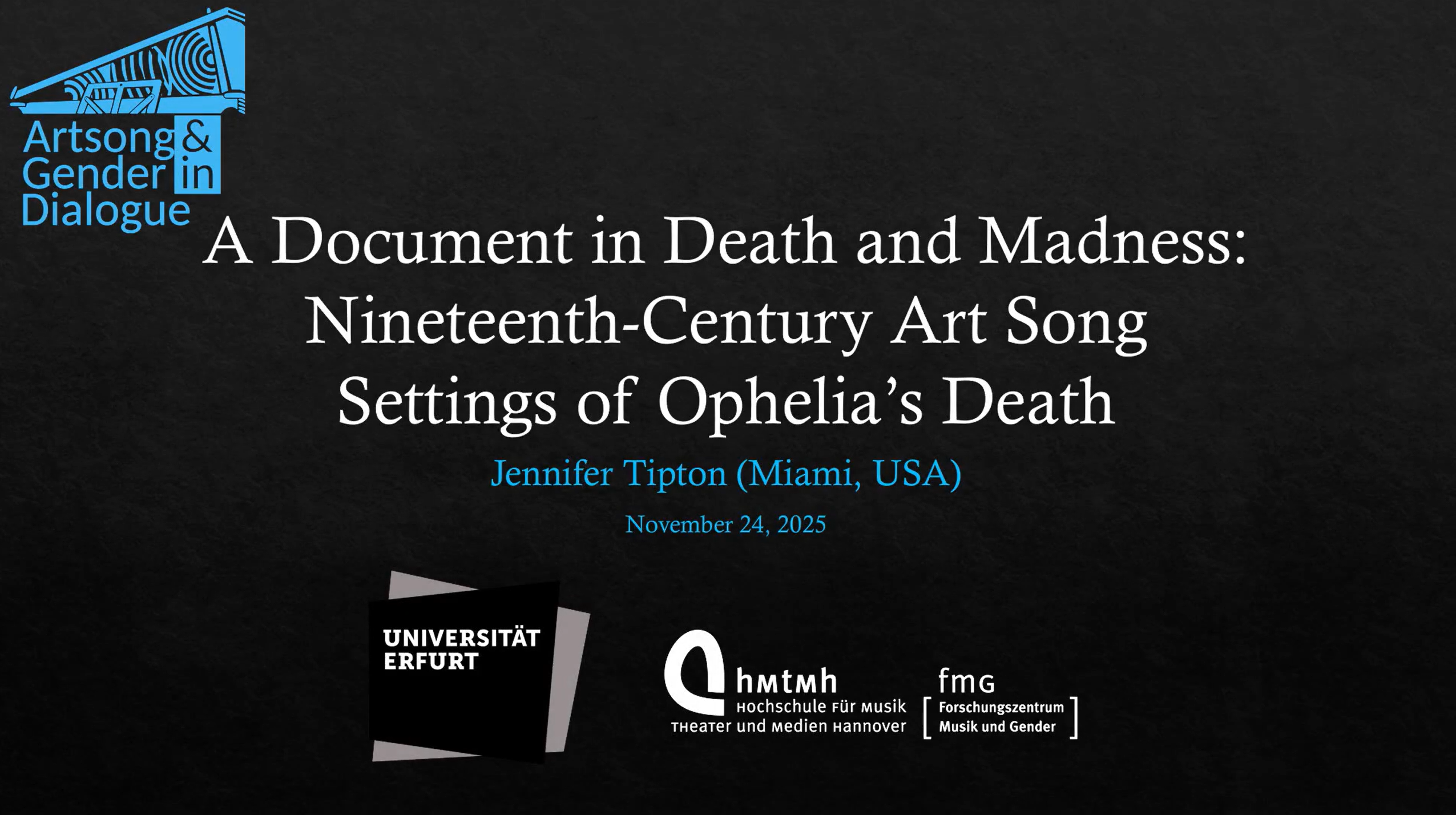Jennifer Tipton: A Document in Death and Madness: Nineteenth-Century Art Song Settings of Ophelia’s Death