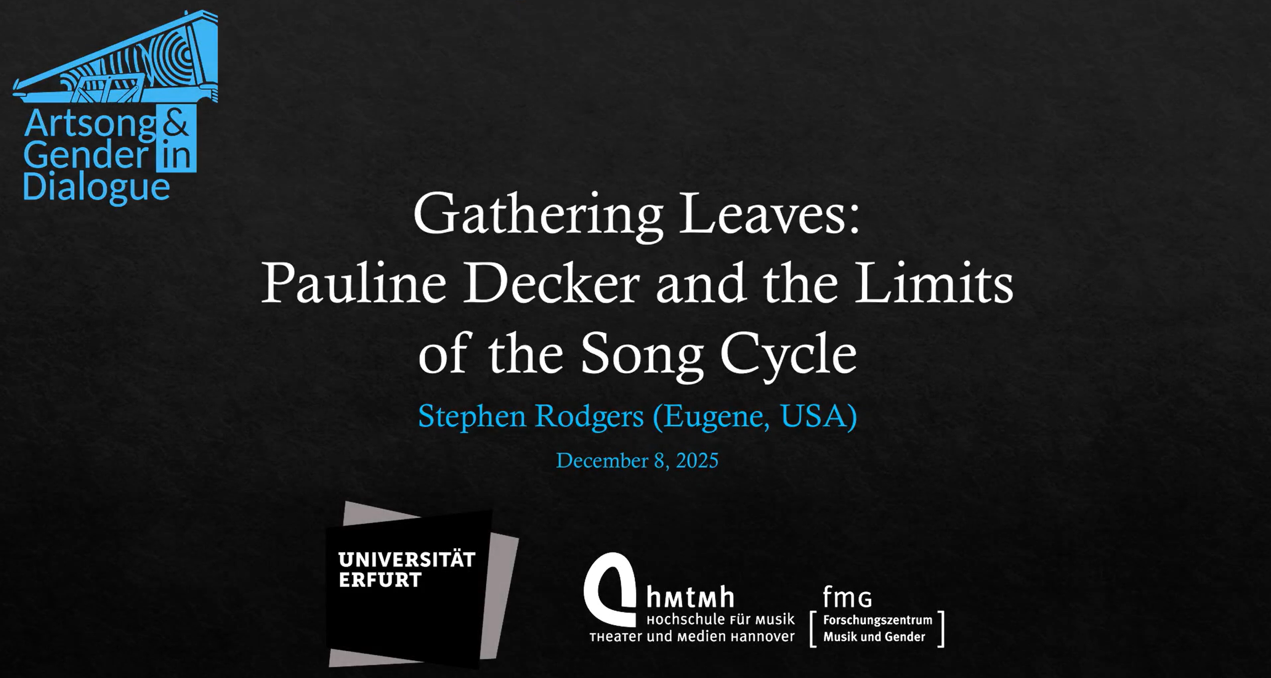 Stephen Rodgers: Gathering Leaves: Pauline Decker and the Limits of the Song Cycle