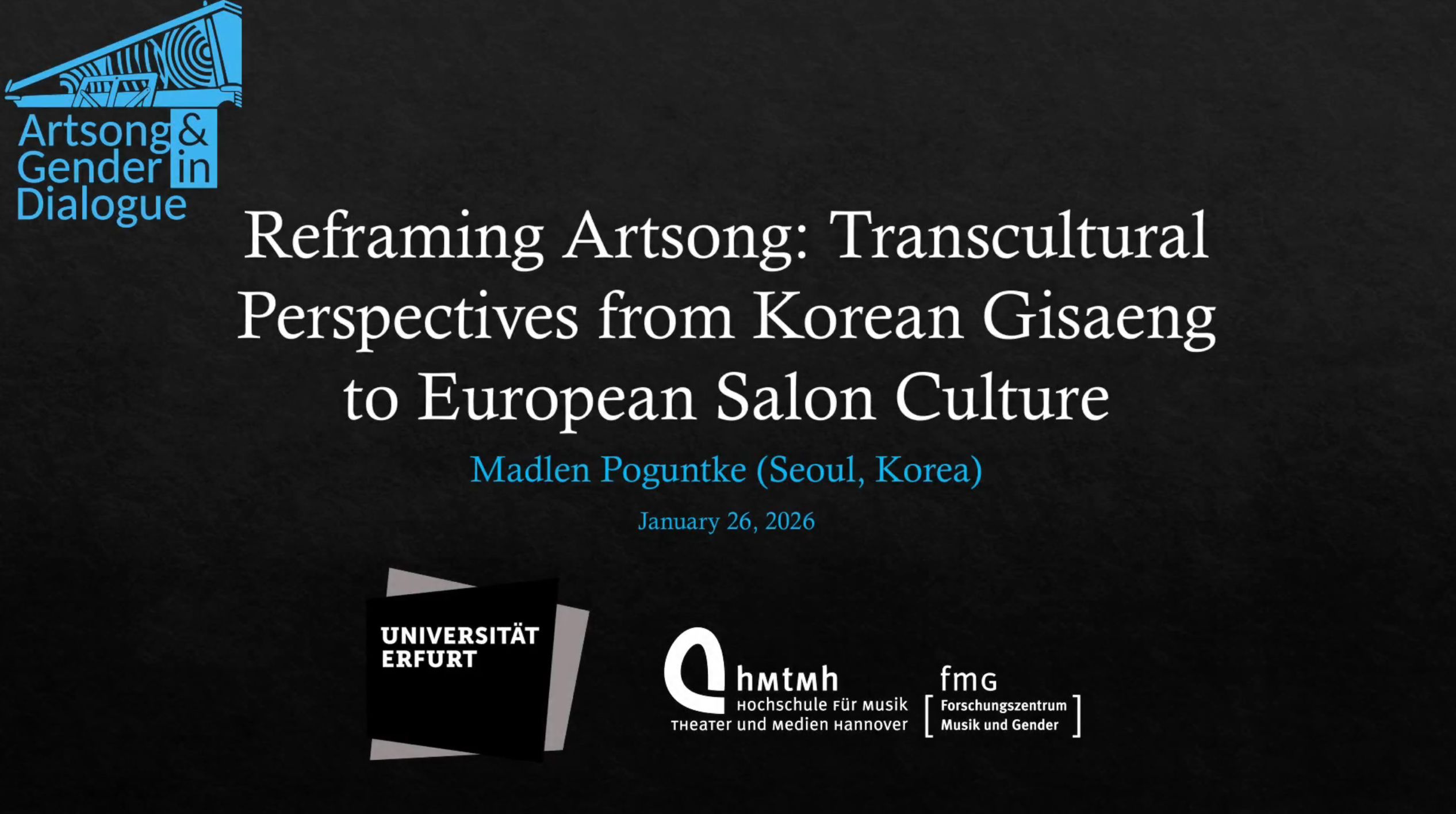 Madlen Poguntke: Reframing Artsong: Transcultural Perspectives from Korean Gisaeng to European Salon Culture