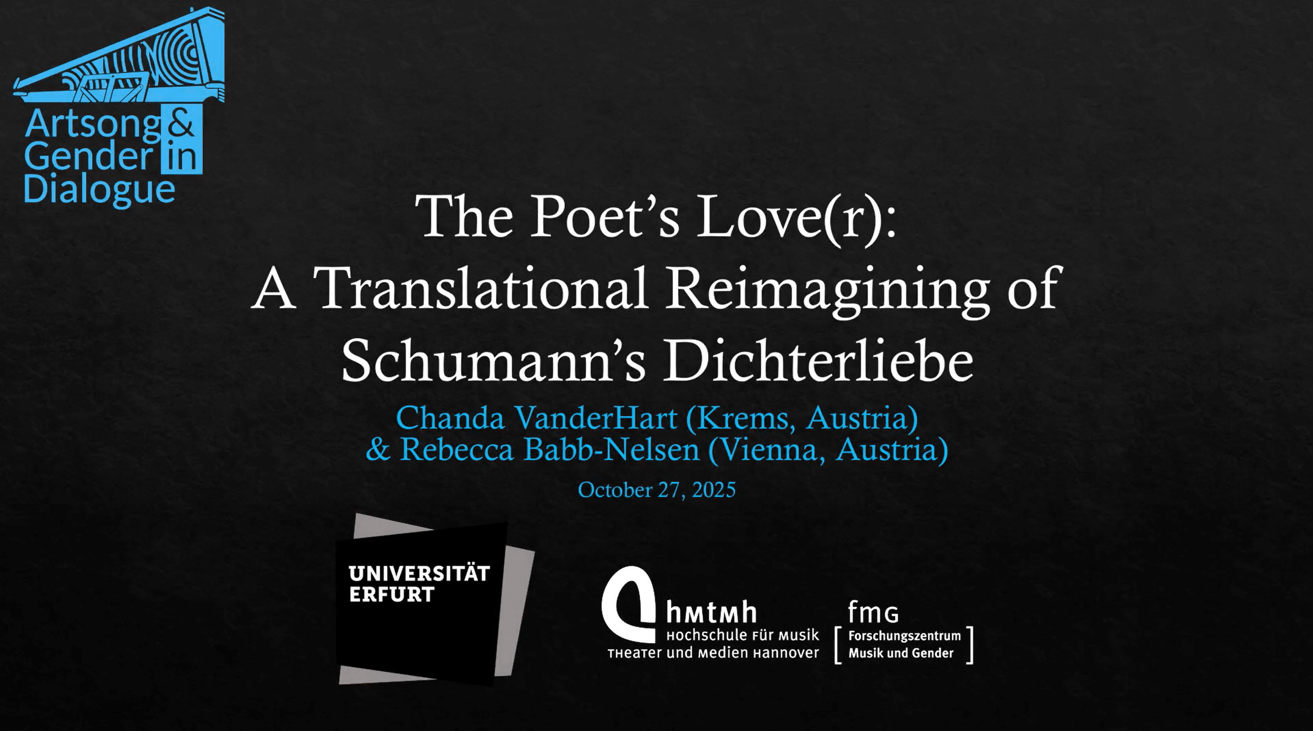 Chanda VanderHart & Rebecca Babb-Nelsen: The Poet’s Love(r): A Translational Reimagining of Schumann’s Dichterliebe